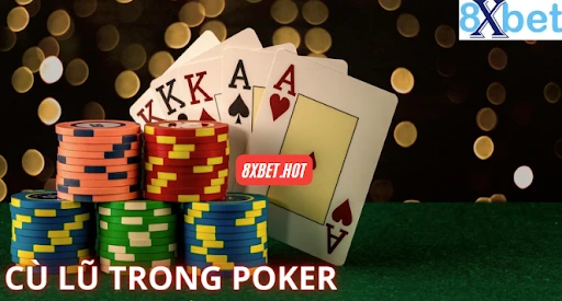 Làm Chủ Cù Lũ 8xbet - Bí Kíp Poker 8xbet Mà Dân Pro Dùng Để Thắng Lớn