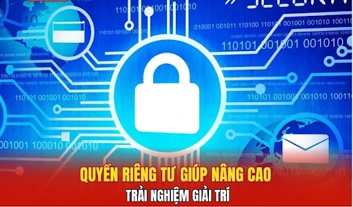 Quyền Riêng Tư 123B: Những điều người dùng cần biết trong 1 phút