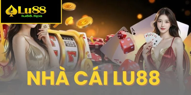 Nhà Cái Lu88 - Thiên Đường Cá Cược Trực Tuyến Chất Lượng 