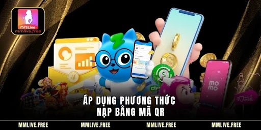 Nạp Tiền MMLIVE - Hướng Dẫn Chi Tiết Từ A - Z Cho Người Mới